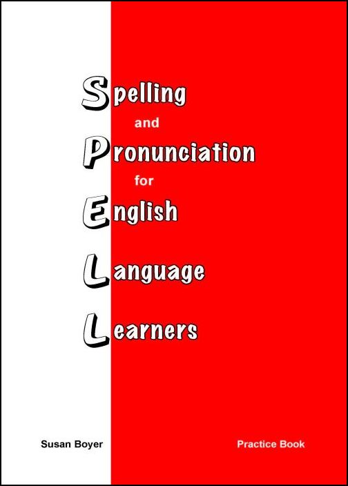 Spelling_and_Pronunciation_for_English_Language_Learners_ISBN_9781877074042