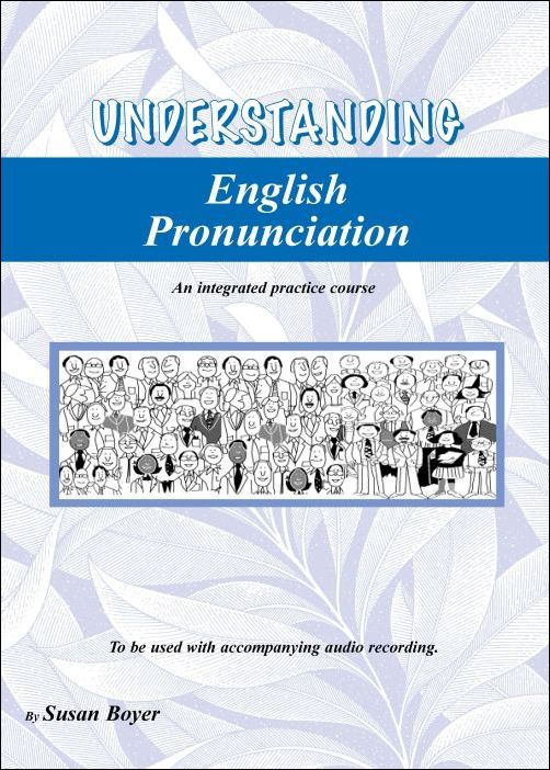 Understanding_English_Pronunciation_-_Student_Book_ISBN_9780958539579
